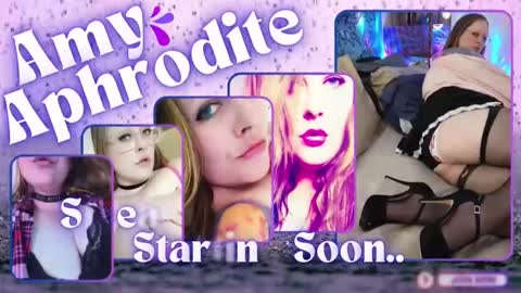  Amy Aphrodite  online show from December 8, 9:02 am