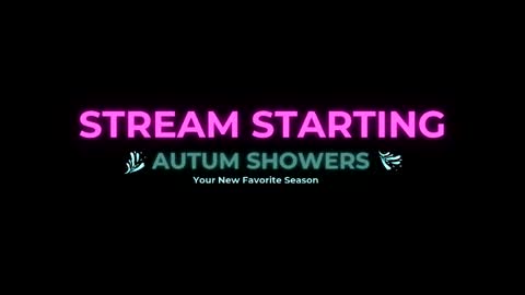 Autum Showers online show from April 4, 3:16 am