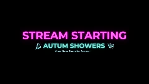 Autum Showers online show from July 15, 4:07 am