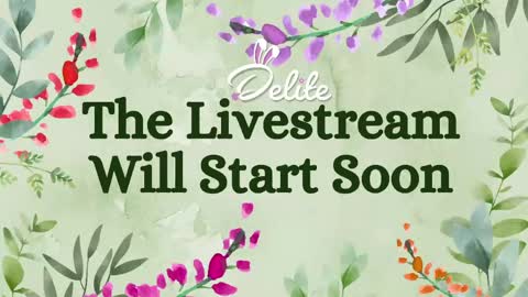 DeLite  Next stream on Wednesday or Thurdsay  online show from May 21, 7:59 am