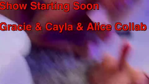 Gracie Mae online show from February 17, 3:31 pm