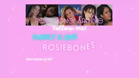 Rosie Bones online show from February 22, 7:58 pm